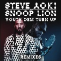 Youth Dem (Turn Up)(Steve Aoki x Garmiani Remix)