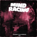 Mind Racing (Explicit)