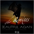 Jack Bernini、Timothy Cavicchini - Beautiful Again (Get Far Remix)
