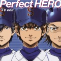 Perfect HERO (TV edit)