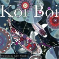 Koi Boi - Key to unlock the Door