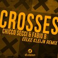 Crosses [Eelke Kleijn Remix]