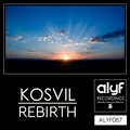 KoSviL - Rebirth (Original Mix)(Remix)