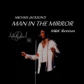 Man In The Mirror (Remix)