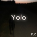 Flc、Raphaël Tintine - Yolo