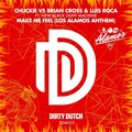 Chuckie、Luis Roca、New Black Light Machine、Brian Cross - Make Me Feel (Radio Edit)