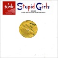 pink stupid girls (hanis stupid remix)