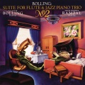 jean-pierre rampal、Claude Bolling、Vincent Cordelette、Pierre-Yves Sorin - Suite No. 2 for Flute & Jazz Piano Trio: III. Entr'amis