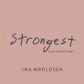 Strongest (Alan Walker Remix )(Explicit)