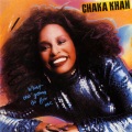 Chaka Khan - I Know You, I Live You