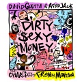 Dirty Sexy Money (feat. Charli XCX & French Montana)(Clean)