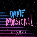 chorus - Dame Música (radio versión)