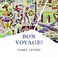Yusef Lateef - Prayer To The East
