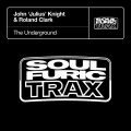 Roland Clark、John 'Julius' Knight - The Underground (Christian Hornbostel Remix)