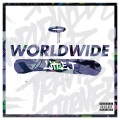 Dae One、WC、Little T - World Wide