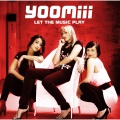 Yoomiii - Superstar