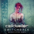 Switchback (Neuroticfish Remix)