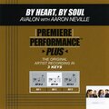 Avalon - By Heart, By Soul (feat. Aaron Neville Performance Track In Key Of F/Gb)