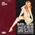 Blatta、Inesha - My Lady Don't Mind
