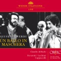 VERDI, G.: Ballo in maschera (Un) [Opera] [Pavarotti, Cappuccilli, G. Lechner, Schemtschuk, Nádor, Vienna State Opera Chorus and Orchestra, Abbado]