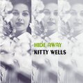 kitty wells - I Don't Claim To Be An Angel