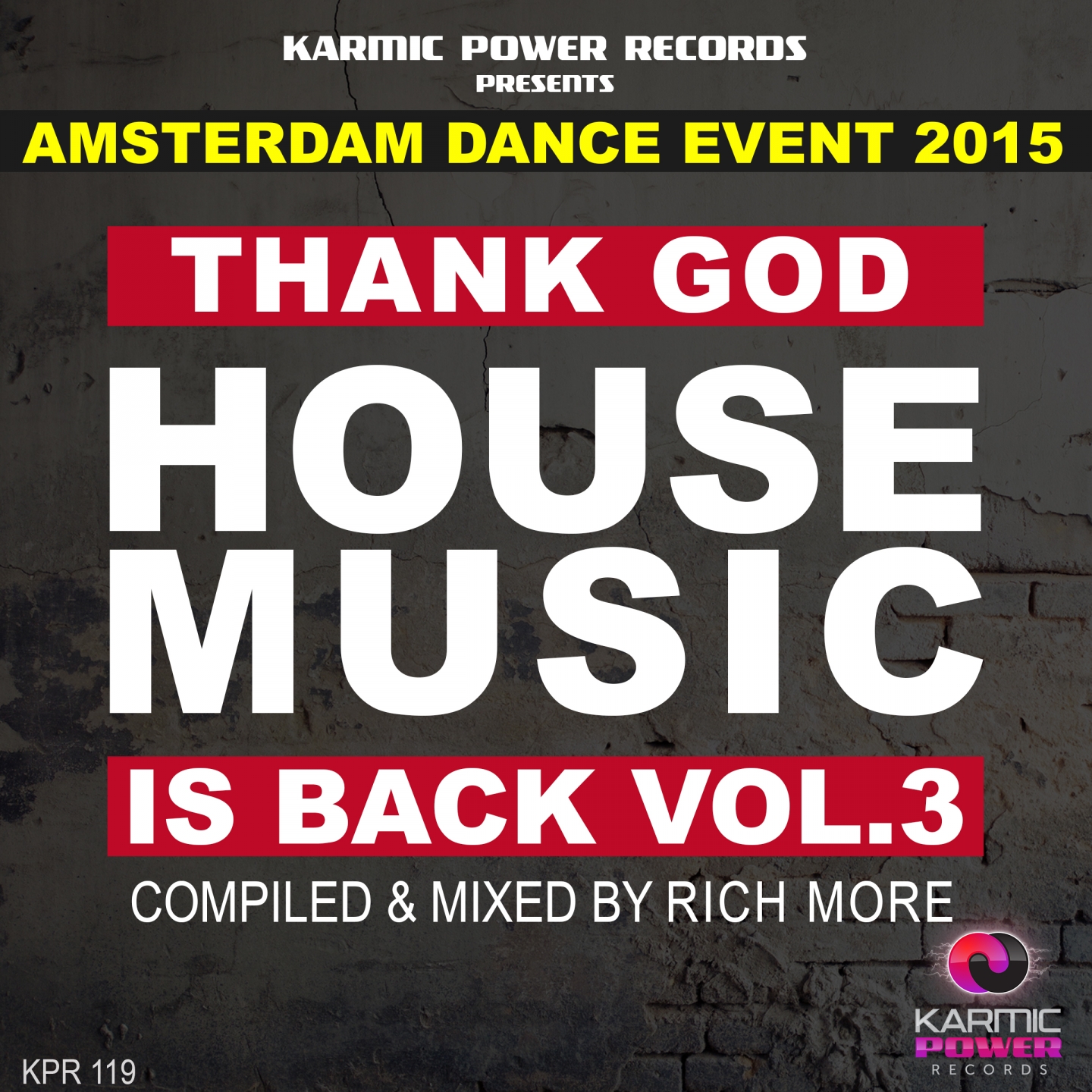 Rich More - Thank God House Music Is Back, Vol.3