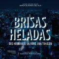 Home Movies Band、Gustavo Postiglione、Elli Medeiros - Brisas heladas