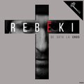 Rèbeki - De Sota La Cros