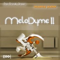 Atomic Pulse、The Freak Show - MeloDyme II