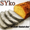 Syko - Not Another Poundcake (Remix|Explicit)