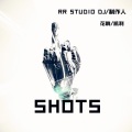 Shots (Original Mix)