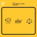 Look Better In Gold (Unplugged)