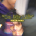 On My Life (feat. Gray Hawken)(Explicit)