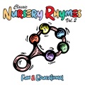 Classic Nursery Rhymes, Vol. 2 (Explicit)