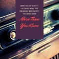 More Than You Know