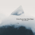Chriss Ronson、Fehér Balázs - Top of the Hill