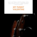 My Funny Valentine (Instrumental)