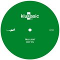 Tru Light - Keep On