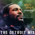 What's Going On (Detroit Mix)