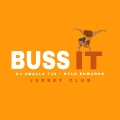 Buss It (Jersey Club)(Explicit)