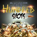 Hundred Shots (feat. Stevie Stone)(Explicit)