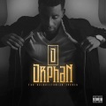 Orphan - Get Enough (Explicit)