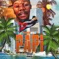 Mafia Mike - papi (Explicit)