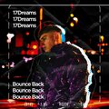 17dreams - Bounce Back (Explicit)