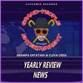 Grampa Entatain、Cleva Criss - Yearly Review News (feat. Cleva Criss)