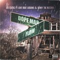 Dai Stackz、Loveboat Luciano、Benny the Butcher - Dopeman Flow (feat. Loveboat Luciano & Benny The Butcher)(Explicit)