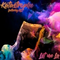 DLJ、Katastrophe - Let me La (feat. DLJ)(Explicit)