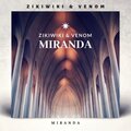 ZikiWiki、Venom - Miranda (feat. Venom)