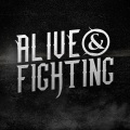 Alive、Fighting - His to Control