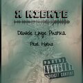 Linge、PU$hKA、daniele - X Niente (feat. Linge & PU$hKA)(Explicit)